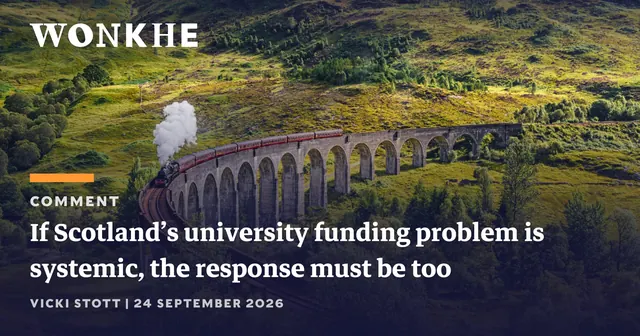 If Scotland’s university funding problem is systemic, the response must be too